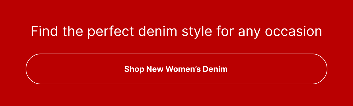 Shop New Women’s Denim