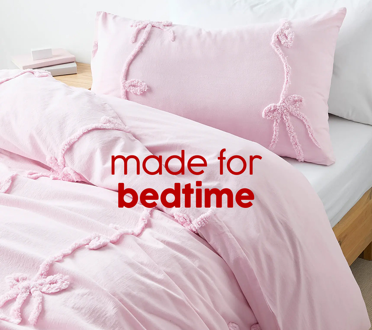 made for bedtime