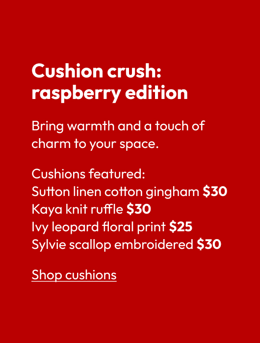 Cushion crush: raspberry edition