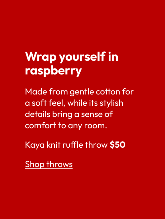 Wrap yourself in raspberry