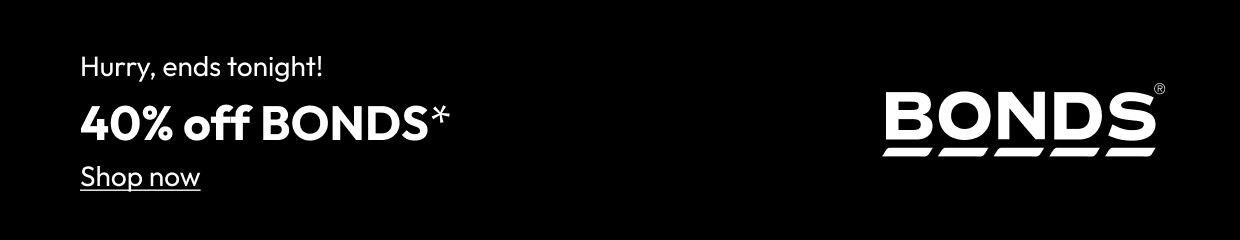 40% off BONDS*