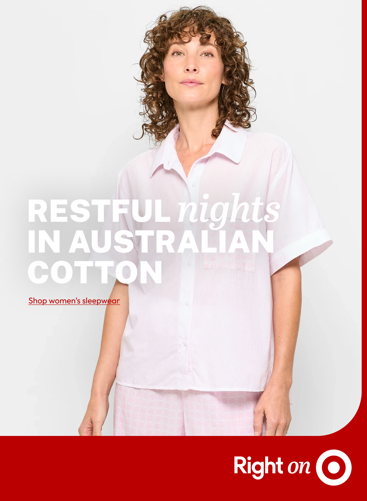 RESTFUL nights IN AUSTRALIAN COTTON