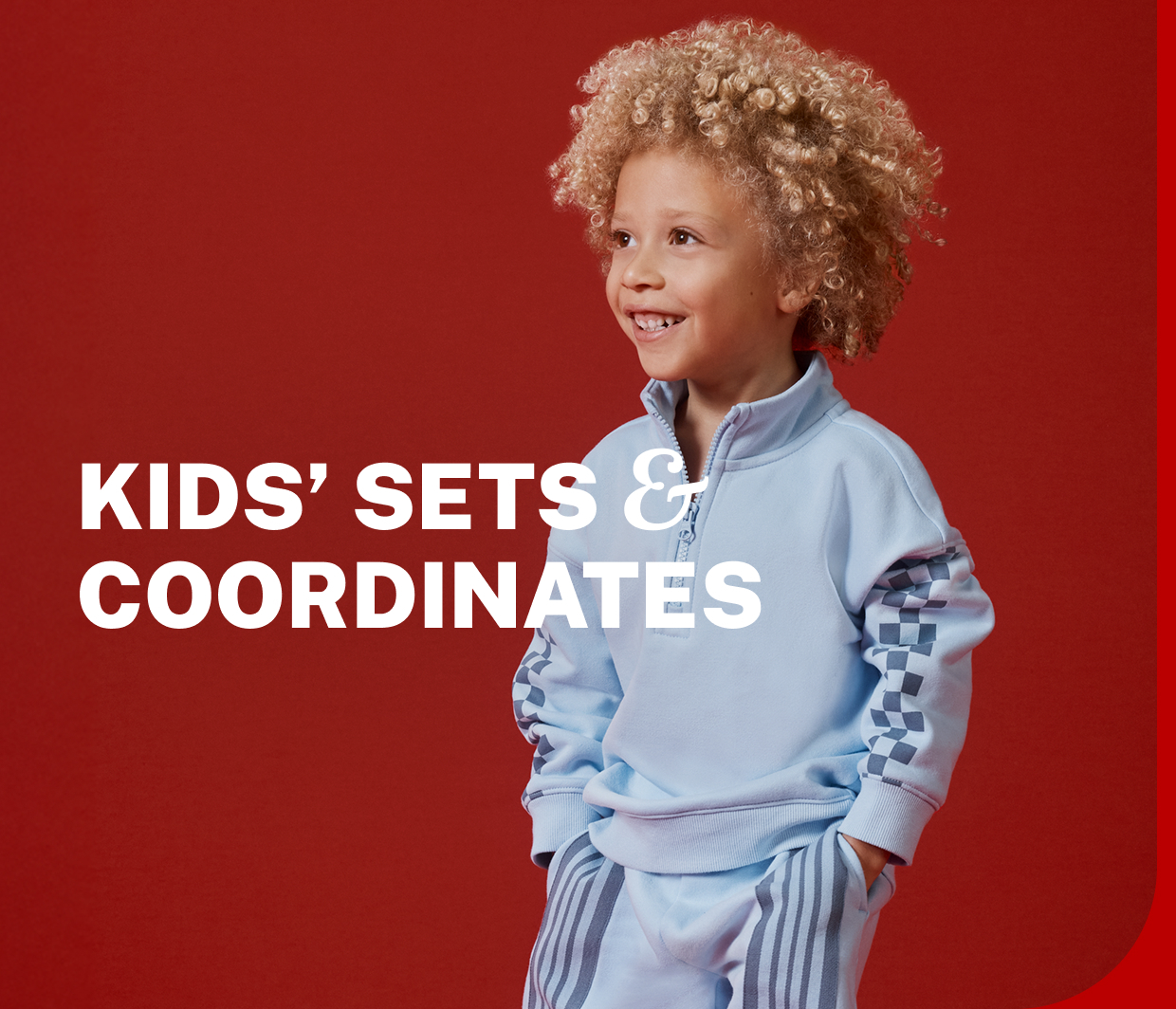 KIDS' SETS & COORDINATES