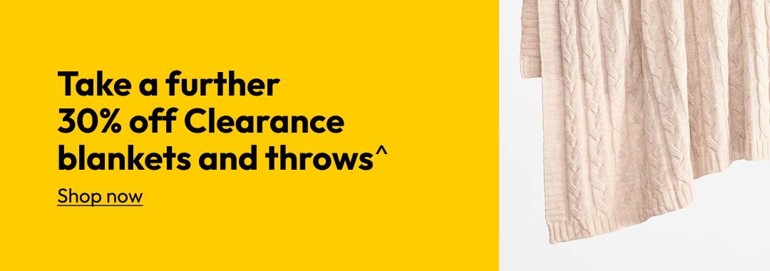 Take a further 30% off Clearance blankets and throws