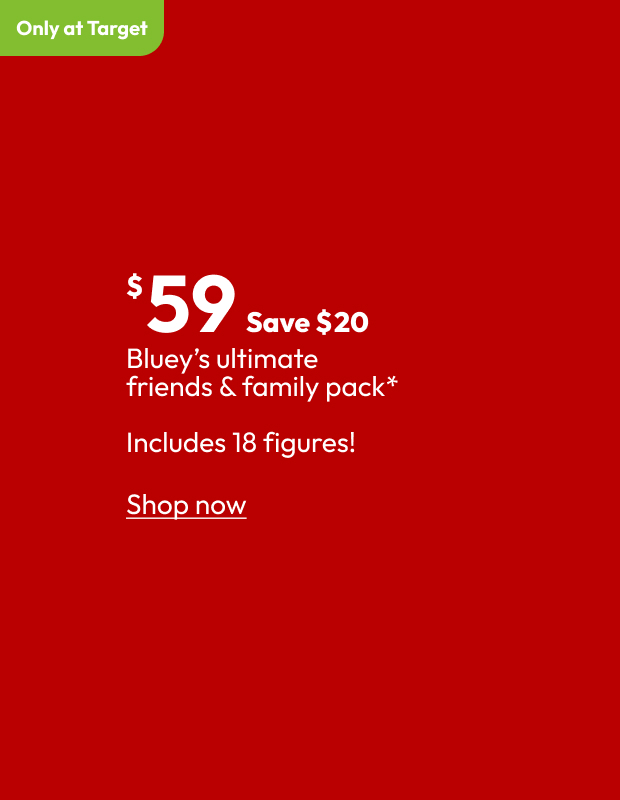 Bluey’s Ultimate Friends & Family Pack*