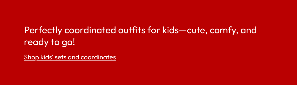 Perfectly coordinated outfits for kids—cute, comfy, and ready to go!