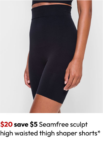 $20 save $5 Seamfree sculpt high waisted thigh shaper shorts*