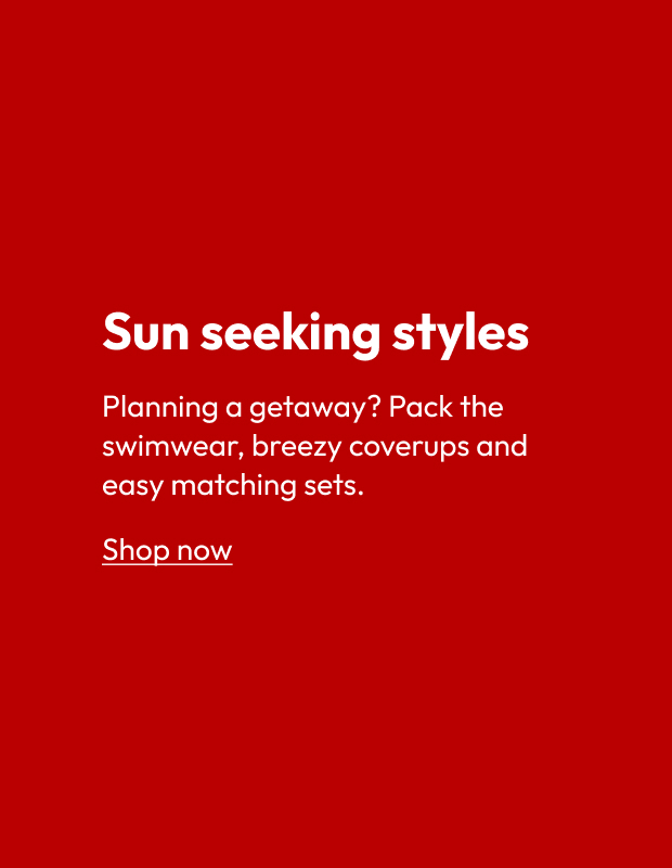 Sun seeking styles