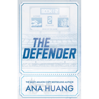 Gods of the Game: The Defender by Ana Huang - Book 2