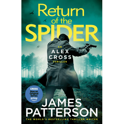 Alex Cross: Return of the Spider by James Patterson - Book