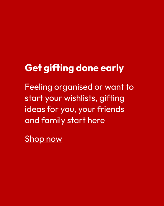 Get gifting done early