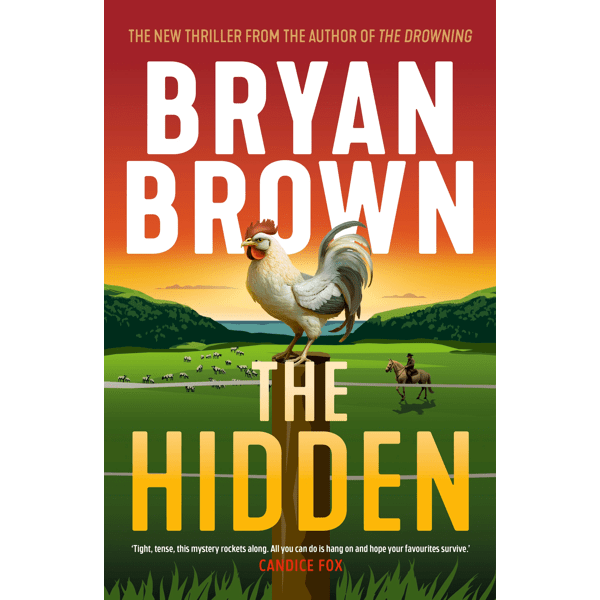 The Hidden by Bryan Brown - Book