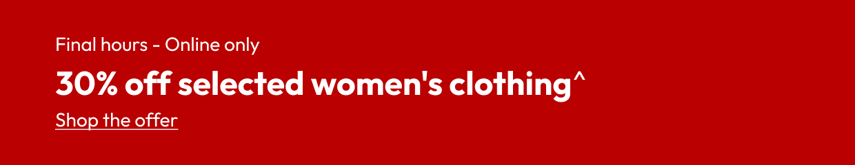 30% off selected women's clothing^