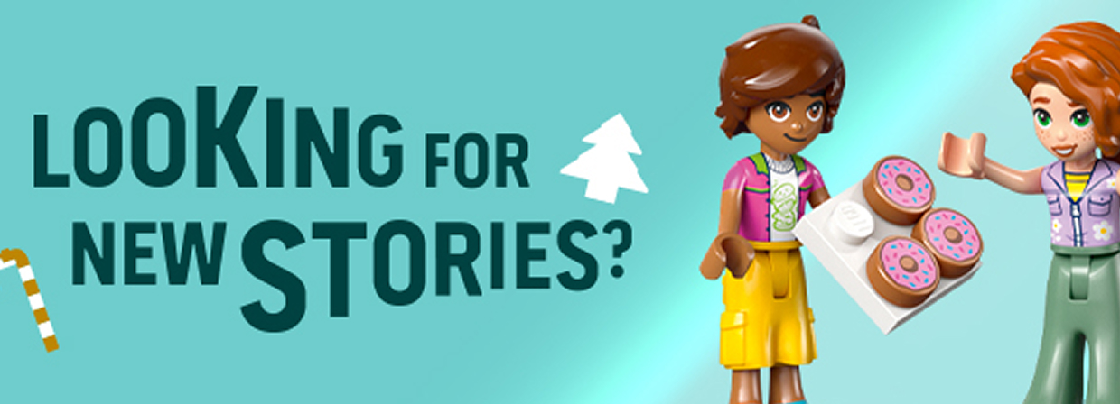 LOOKING FOR NEW STORIES