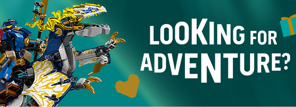 LOOKING FOR ADVENTURE?