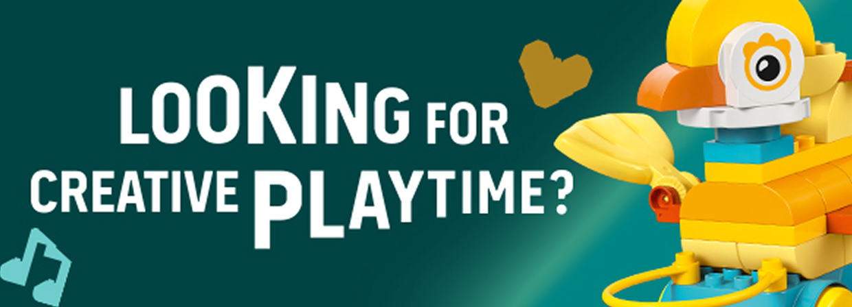 LOOKING FOR CREATIVE PLAYTIME?