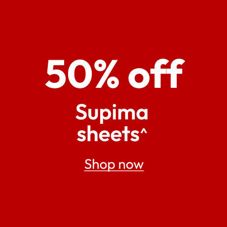 50% off Supima sheets^