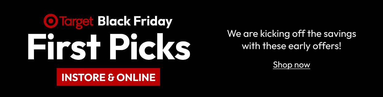 First Picks INSTORE & ONLINE