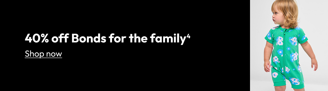 40% off Bonds for the family
