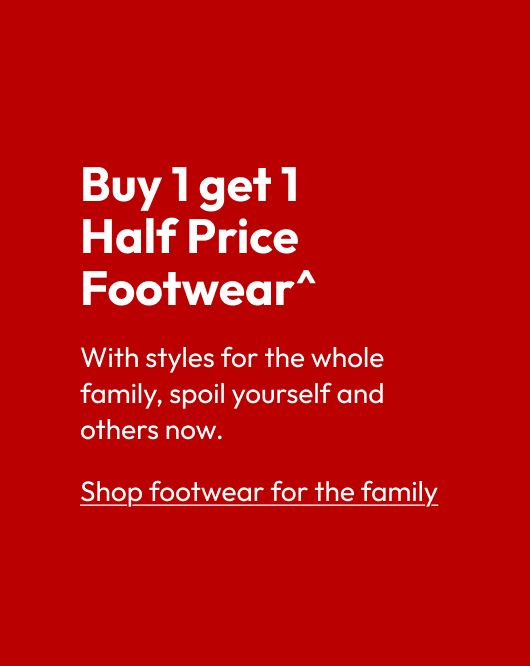 Buy 1 get 1 Half Price Footwear