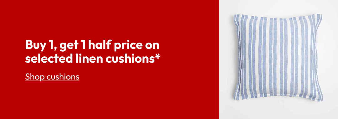Buy 1,get 1 half price on selected linen cushions*