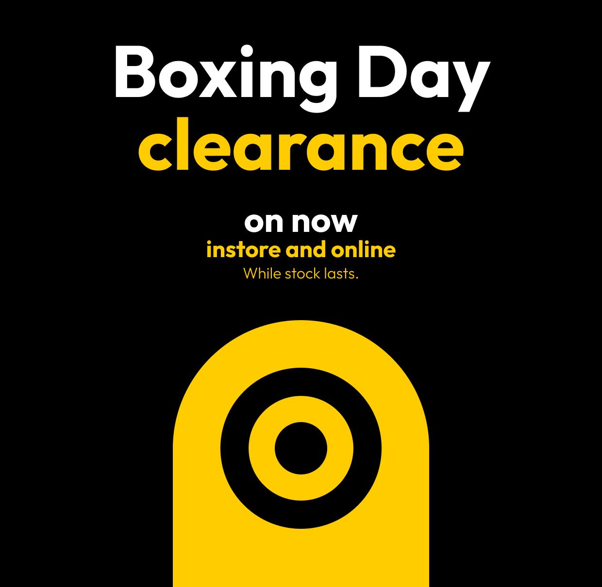 Boxing Day clearance on now instore and online