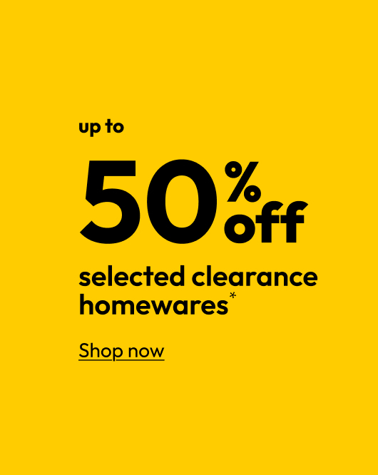 50% off selected clearance homewares
