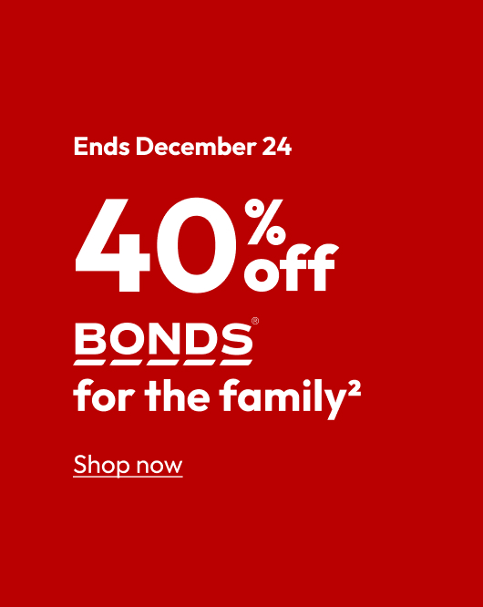 40% off BONDS for the family