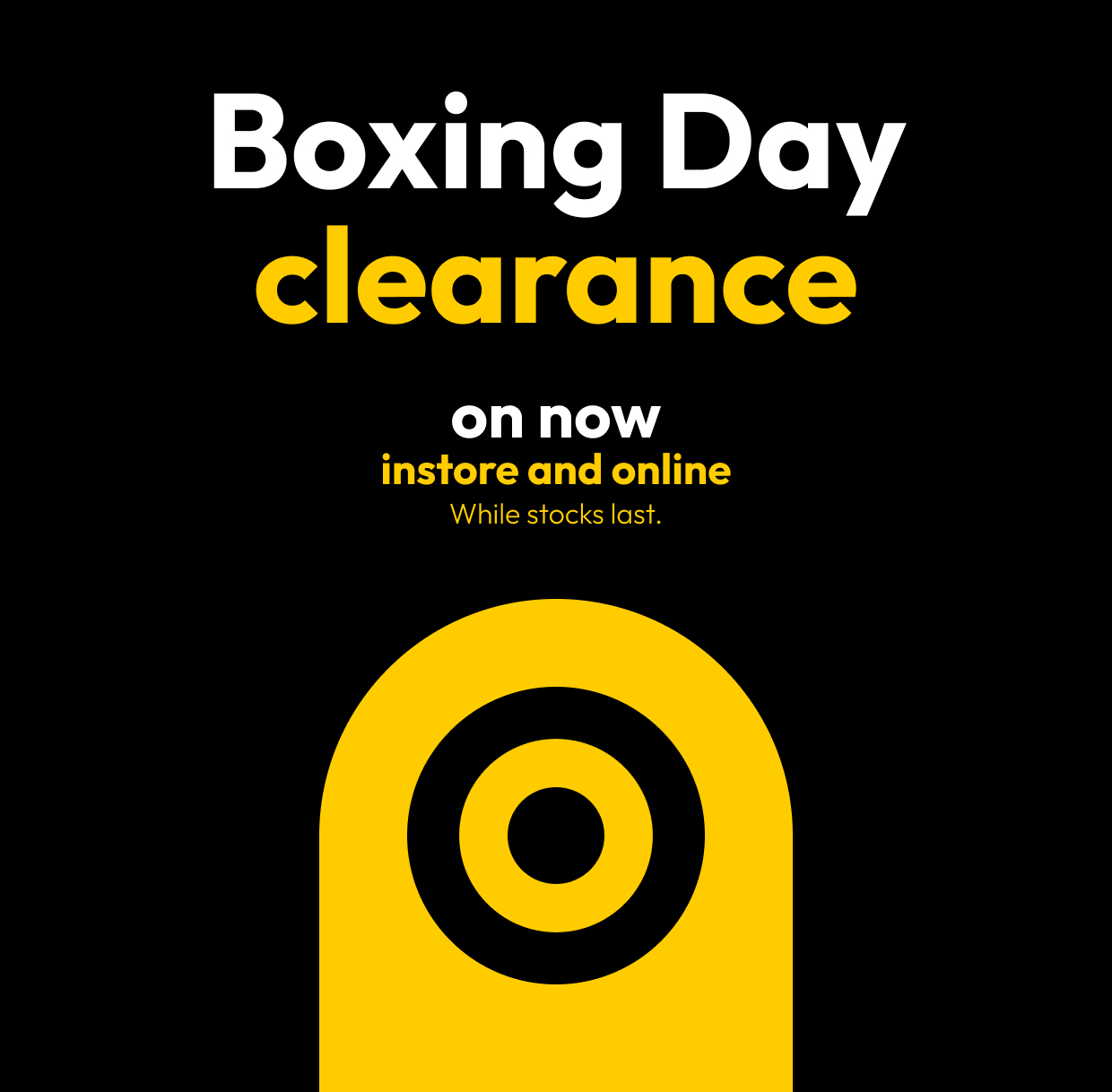 Boxing Day clearance on now instore and online
