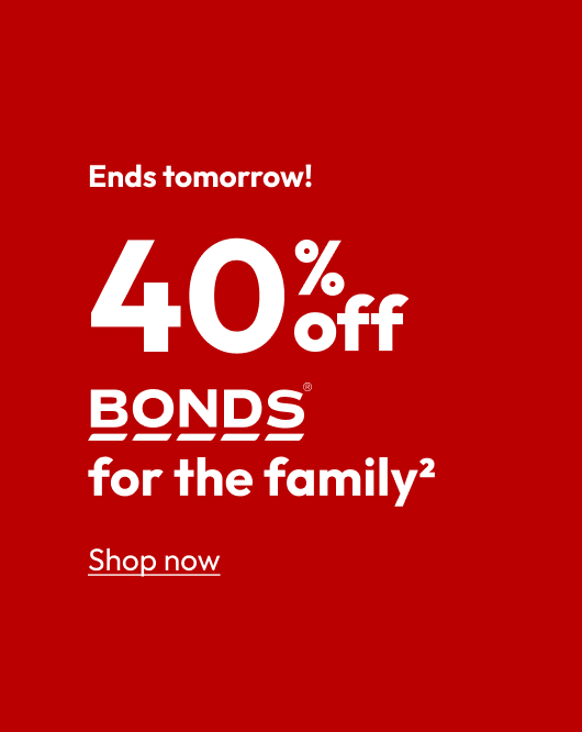 40% off BONDS for the family