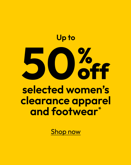 Up to 50% off selected women’s clearance apparel and footwear