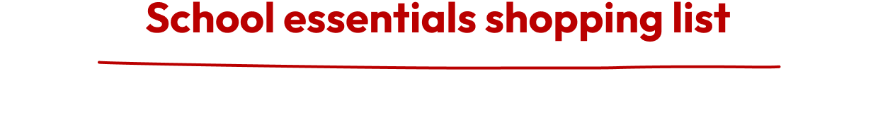 School essentials shopping list