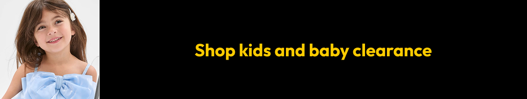 Shop kids and baby clearance