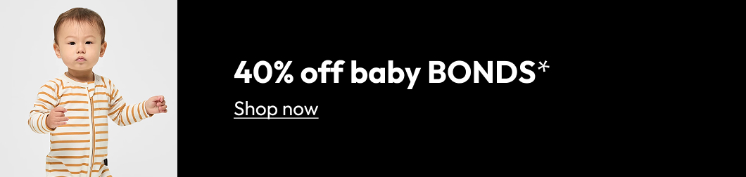 40% off baby BONDS*