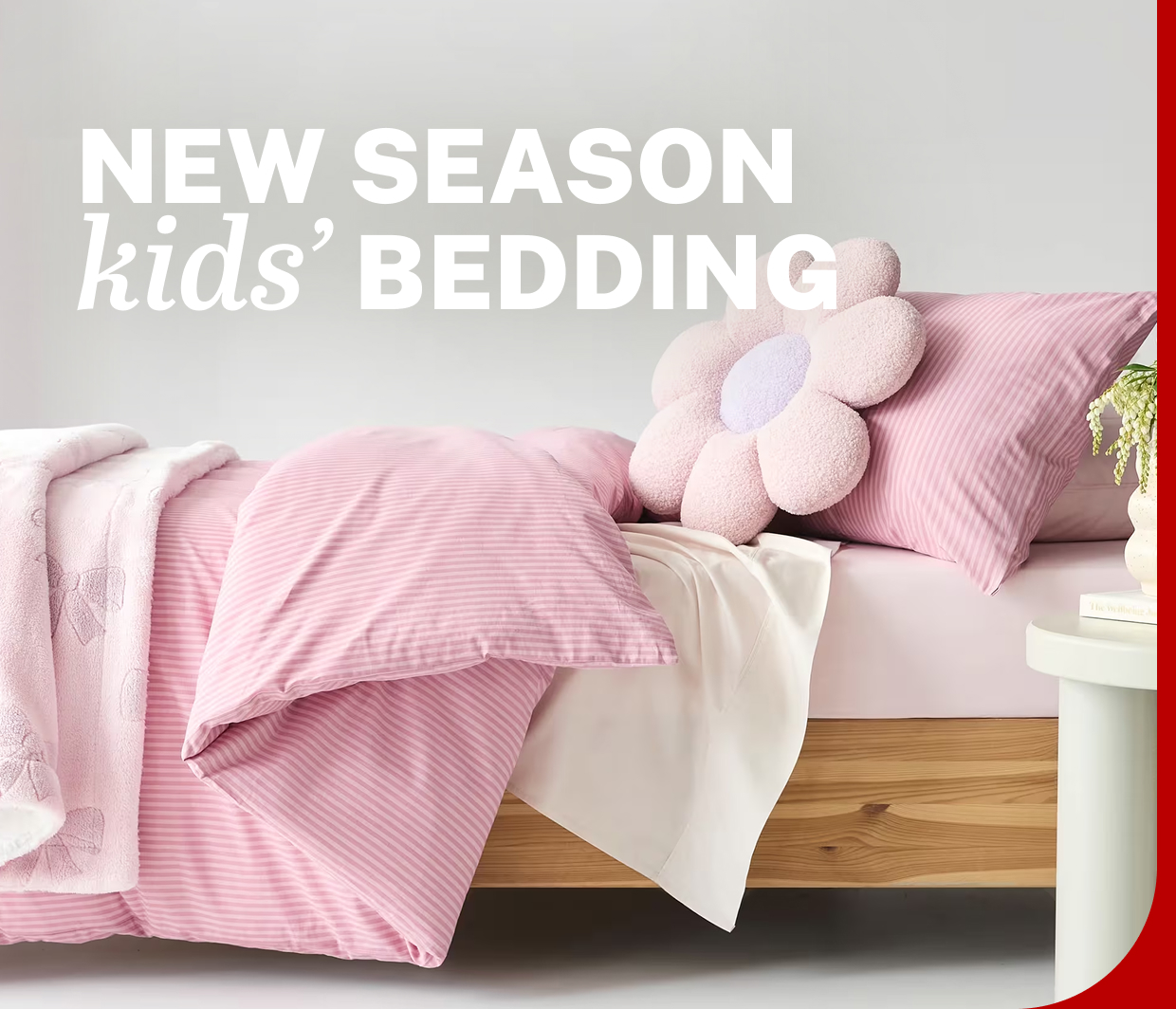 NEW SEASON kids' bedding