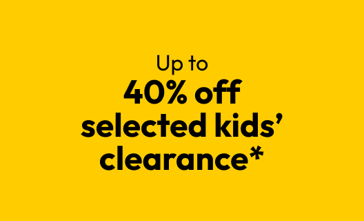 40% off selected kids’ clearance*