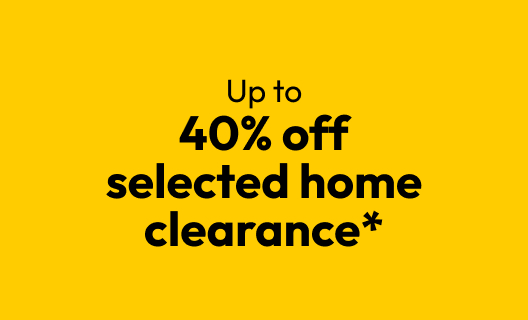 40% off selected home clearance*