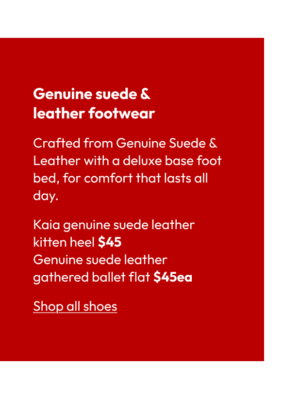Genuine suede & leather footwear