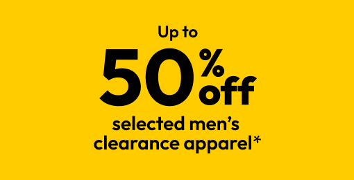 Up to 50% off selected men’s and clearance apparel*