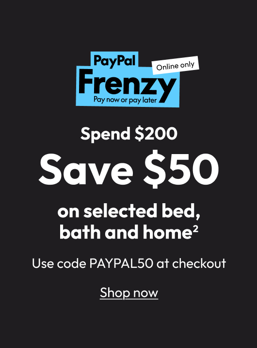 Spend $200 Save $50 on selected bed, bath and home