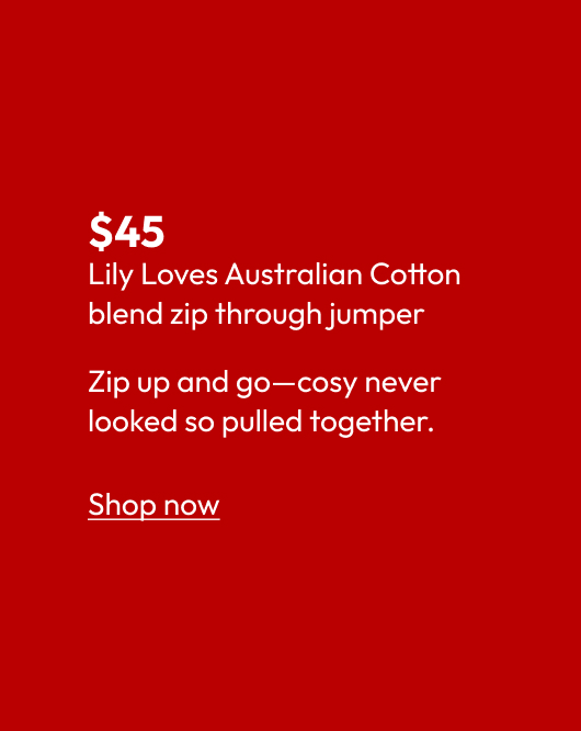 Lily Loves Australian Cotton blend zip through jumper