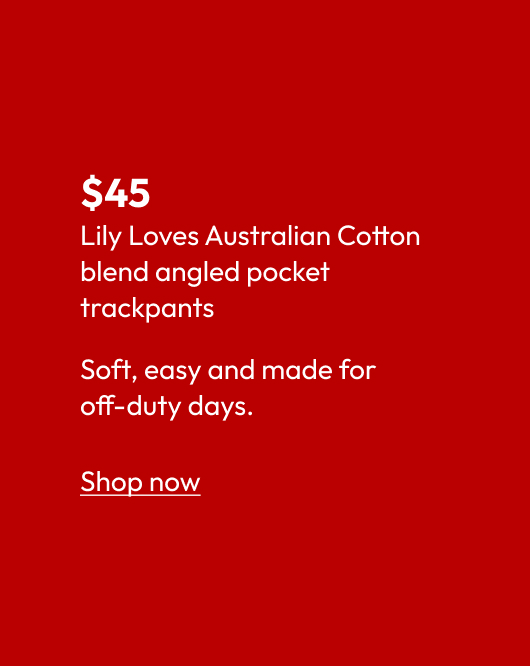 Lily Loves Australian Cotton blend angled pocket trackpants