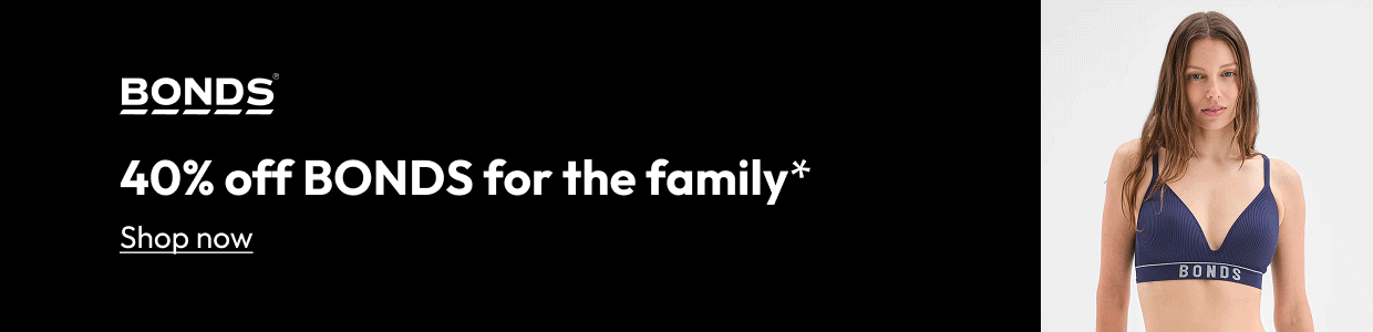 40% off BONDS for the family*