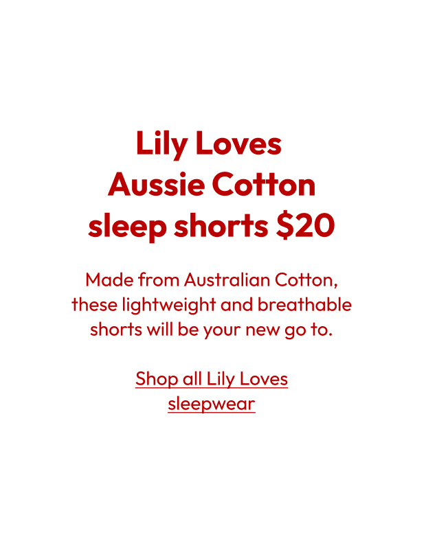 Shop all Lily Loves sleepwear