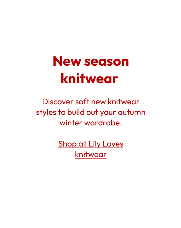 Shop all Lily Loves knitwear