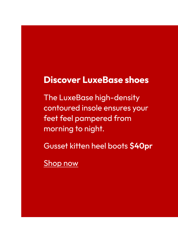 Discover LuxeBase shoes