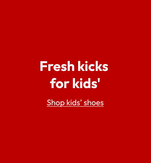 Fresh kicks for kids'