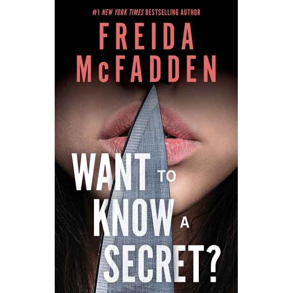 Want To Know A Secret by Freida McFadden - Book