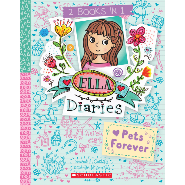 Ella Diaries: Pets Forever by Meredith Costain - Book