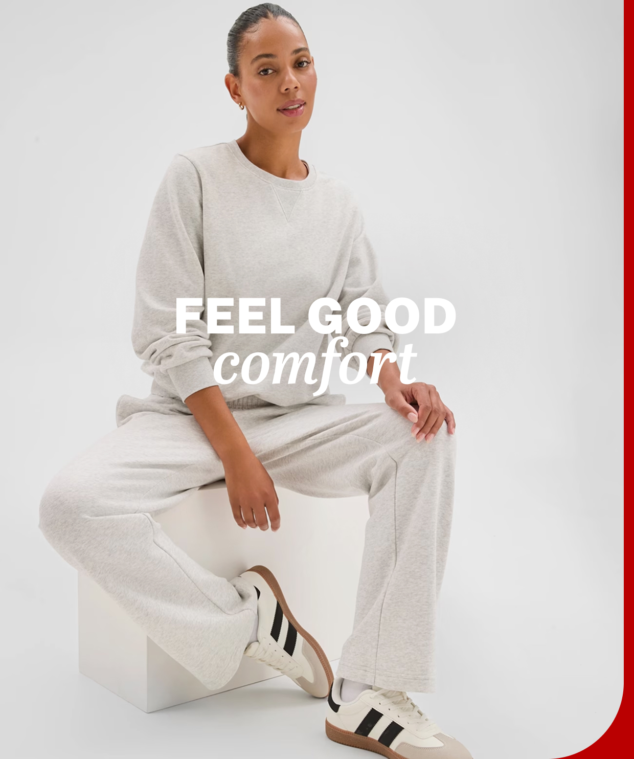 FEEL GOOD comfort